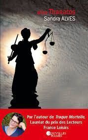 Alias Thanatos de Sandra Alves